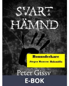 Svart hämnd - Baksmälla, E-bok
