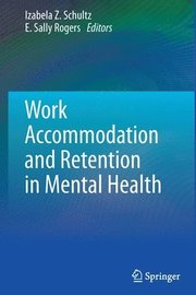 Work Accommodation and Retention in Mental Health