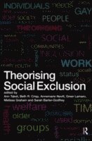 Theorising Social Exclusion