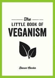 The Little Book of Veganism