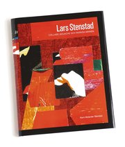 Lars Stenstad : collage, gouache och invävda minnen