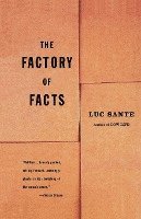The Factory of Facts