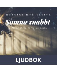 Somna snabbt - meditation för djup sömn , Ljudbok