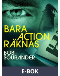 Bara action räknas, E-bok