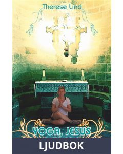 Yoga Jesus och jag , Ljudbok