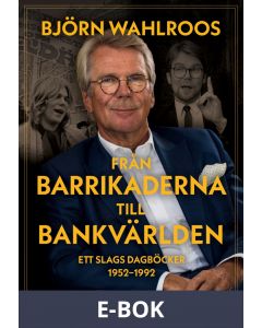 Från barrikaderna till bankvärlden, E-bok
