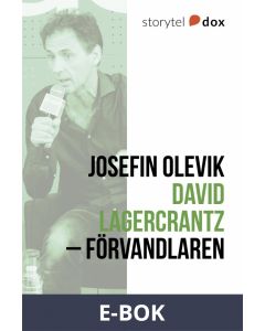 David Lagercrantz - Förvandlaren, E-bok