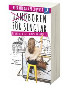 Handboken för singlar på gränsen till nervsammanbrott