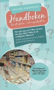 Handboken för ett gluten- och mejerifritt liv