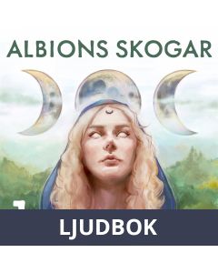 Albions skogar - del 1, Ljudbok