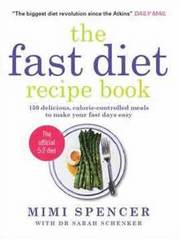 The Fast Diet Recipe Book