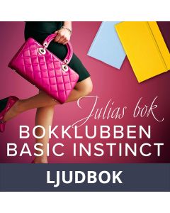Bokklubben Basic Instinct: Julias bok - erotisk romance, Ljudbok