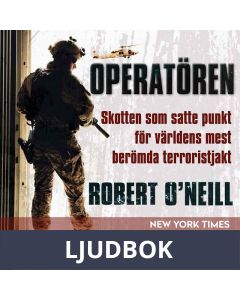 Operatören: skotten som satte punkt för världens mest berömda terroristjakt, Ljudbok