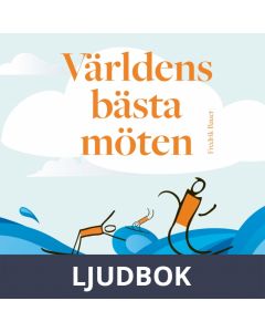 Världens bästa möten, Ljudbok