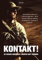 Kontakt! En svenska krigsman i kampen mot terrorn