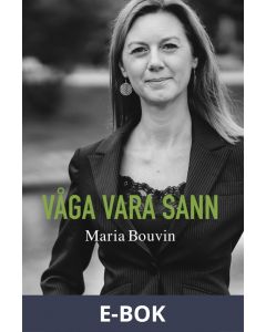 Våga vara sann, E-bok