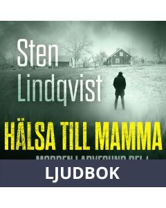 Hälsa till mamma, Ljudbok