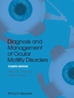 Diagnosis and Management of Ocular Motility Disorders 4e