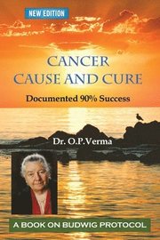 cancer - cause and cure