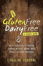Gluten Free, Dairy Free