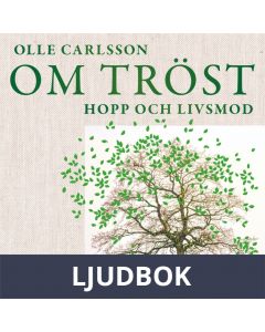 Om tröst, hopp och livsmod, Ljudbok