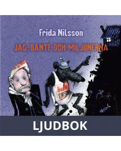 Jag, Dante och miljonerna, Ljudbok