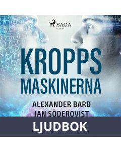 Kroppsmaskinerna, Ljudbok