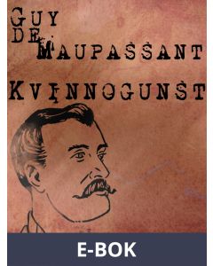 Kvinnogunst, E-bok