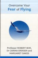 Overcome Your Fear of Flying