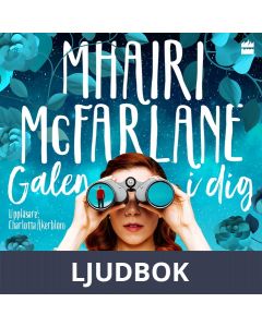 Galen i dig, Ljudbok