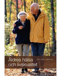 Äldres hälsa och livskvalitet