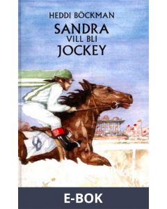 Sandra vill bli jockey, E-bok
