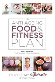 The Anti Ageing Food &; Fitness Plan