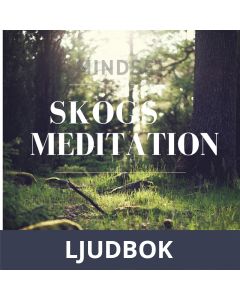 Skogsmeditation , Ljudbok