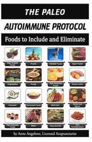 The Paleo Autoimmune Protocol: Quick Reference FOOD CHART in BLACK and WHITE