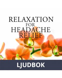 Relaxation for Headache Relief, Ljudbok