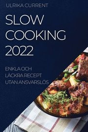 Slow Cooking 2022