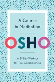 A Course in Meditation