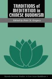 Traditions of Meditation in Chinese Buddhism