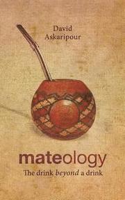 Mateology: The drink beyond a drink