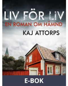 Liv för liv: en roman om hämnd, E-bok