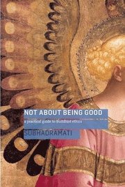 Not About Being Good