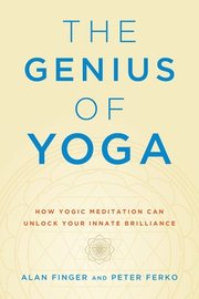 The Genius of Yoga