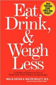 Eat, Drink And Weigh Less