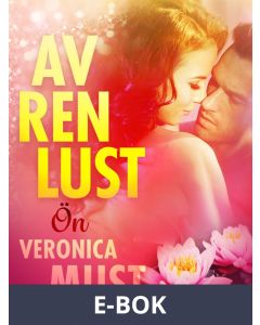 Av ren lust: Ön, E-bok