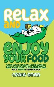 Relax and Enjoy Your Food