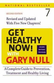 Get Healthy Now! With Gary Null