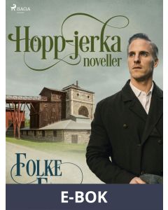 Hopp-jerka : noveller, E-bok