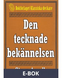 5-minuters deckare. Den tecknade bekännelsen. Återutgivning av text från 1944, E-bok