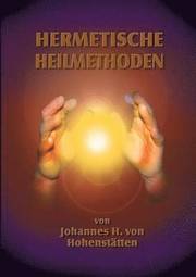Hermetische Heilmethoden